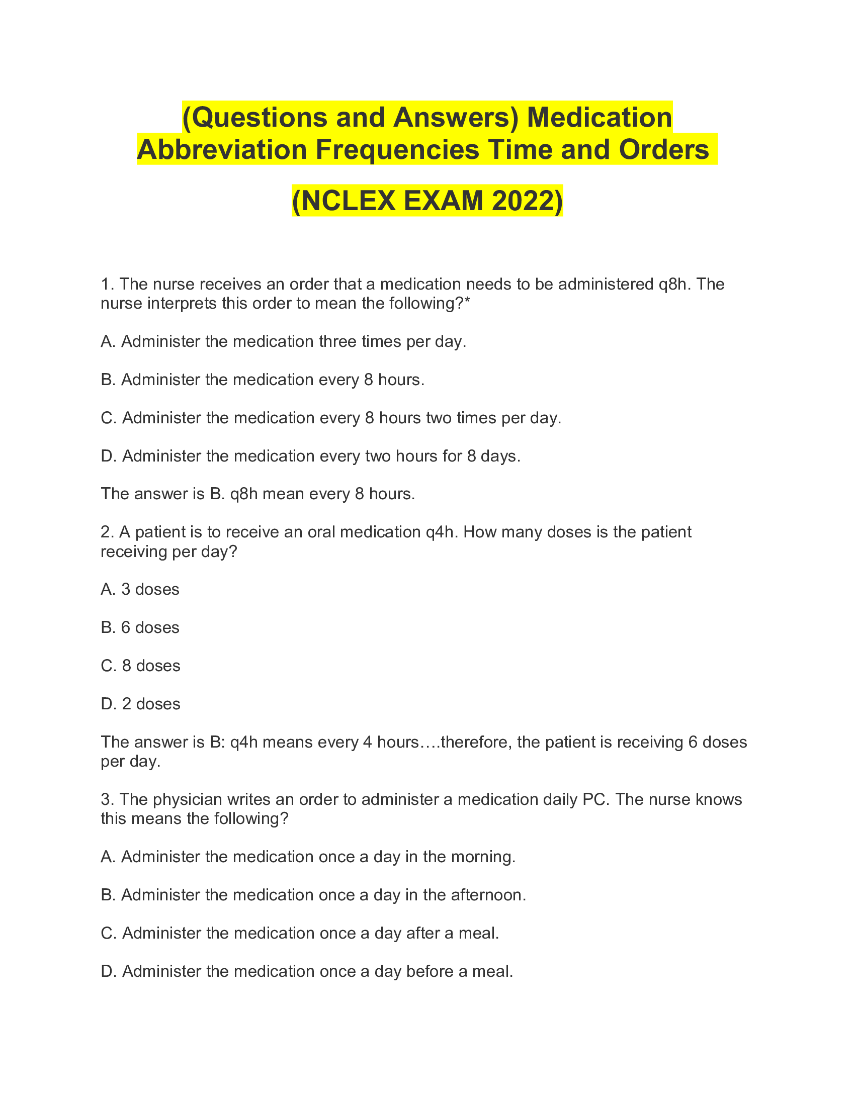 (Questions and Answers) Medication Abbreviation Frequencies Time and Orders (NCLEX EXAM 2022)