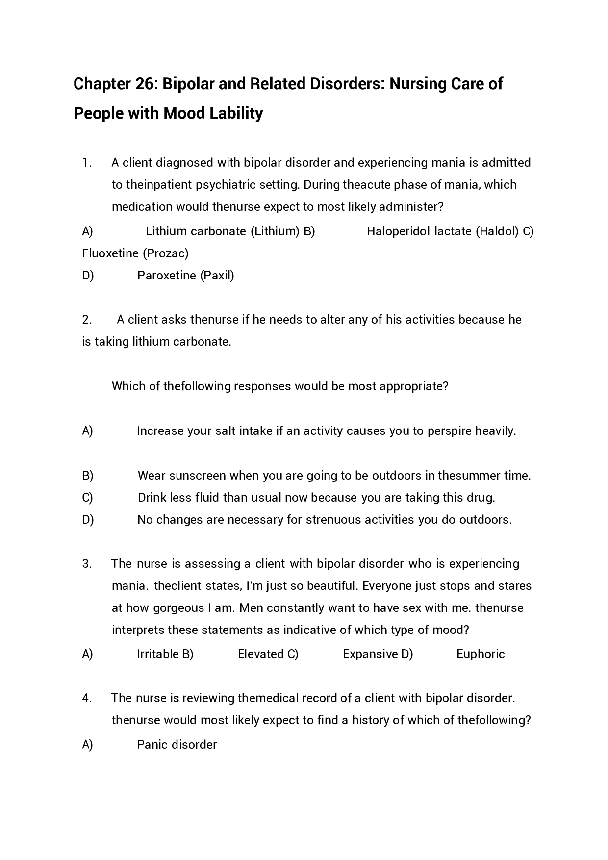 Chapter 26 Bipolar and Related Disorders. Nursing Care of People with Mood Lability Exam Questions and Answers