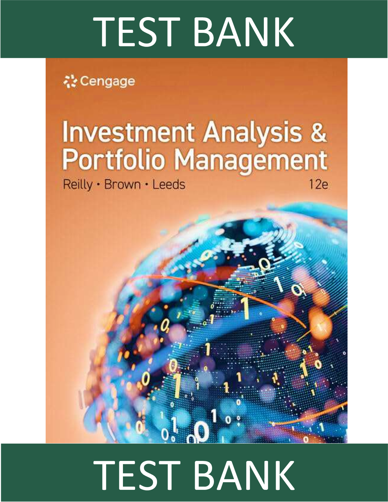 Test Bank for Investment Analysis and Portfolio Management, 12th Edition - Frank Reilly, Keith Brown & Sanford Leeds