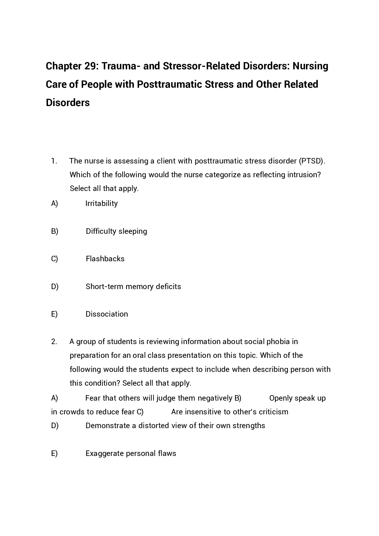 Chapter 29 Trauma- and Stressor-Related Disorders, Nursing Care of People with Posttraumatic Stress and Other Related Disorders Exam Questions and Answers