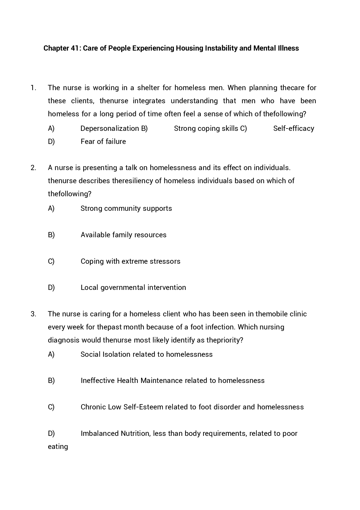 Chapter 41 Care of People Experiencing Housing Instability and Mental Illness Exam Questions and Answers