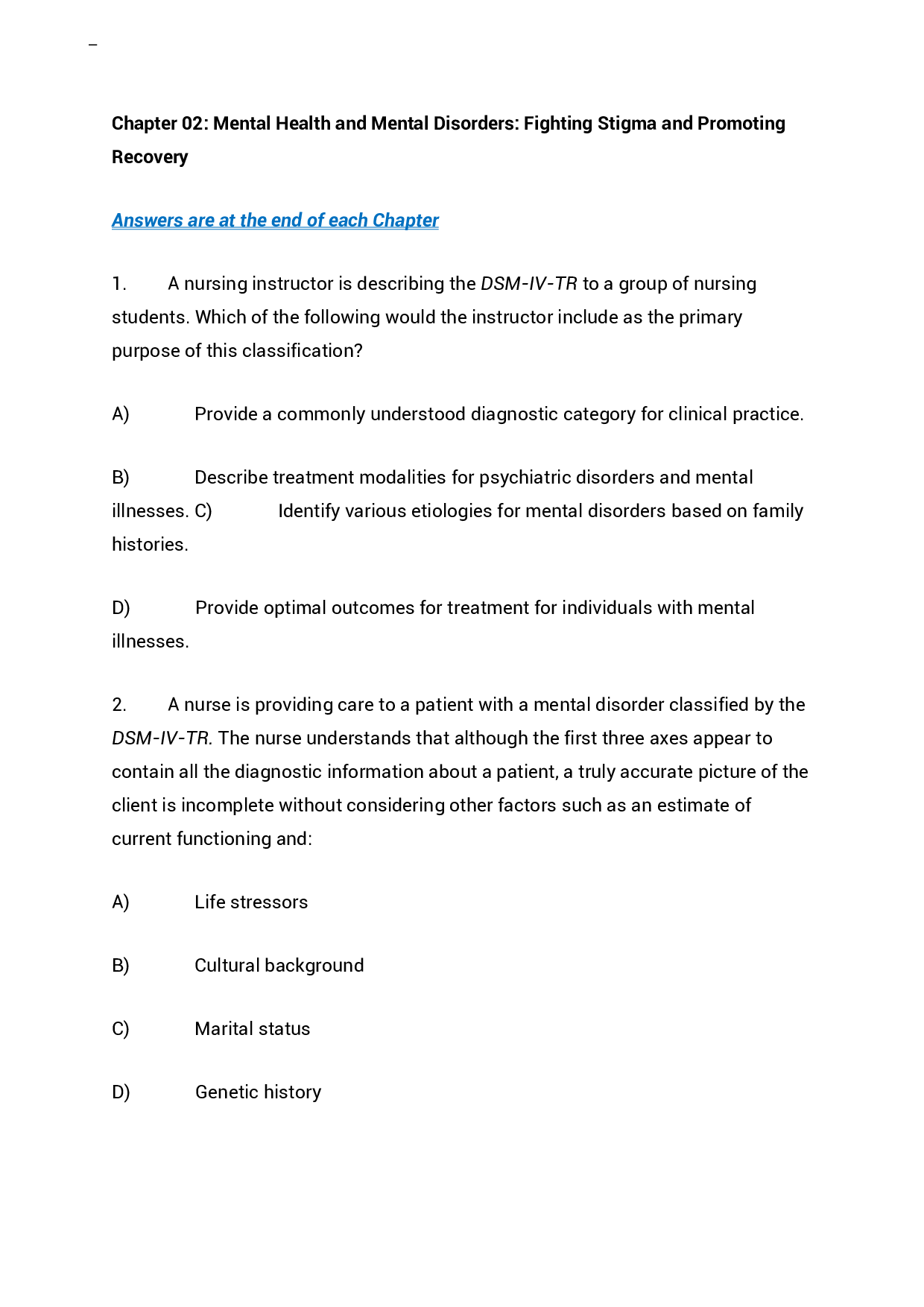 Chapter 02 Mental Health and Mental Disorders, Fighting Stigma and Promoting Recovery Exam Questions and Answers