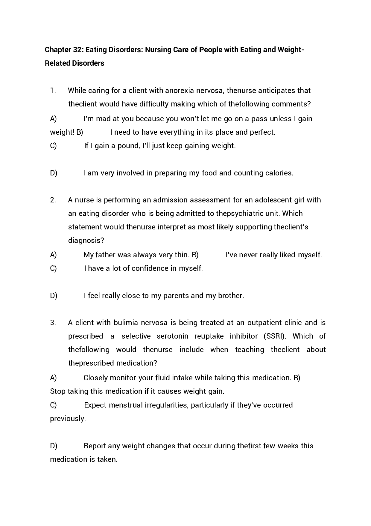 Chapter 32 Eating Disorders, Nursing Care of People with Eating and Weight-Related Disorders Exam Questions and Answers