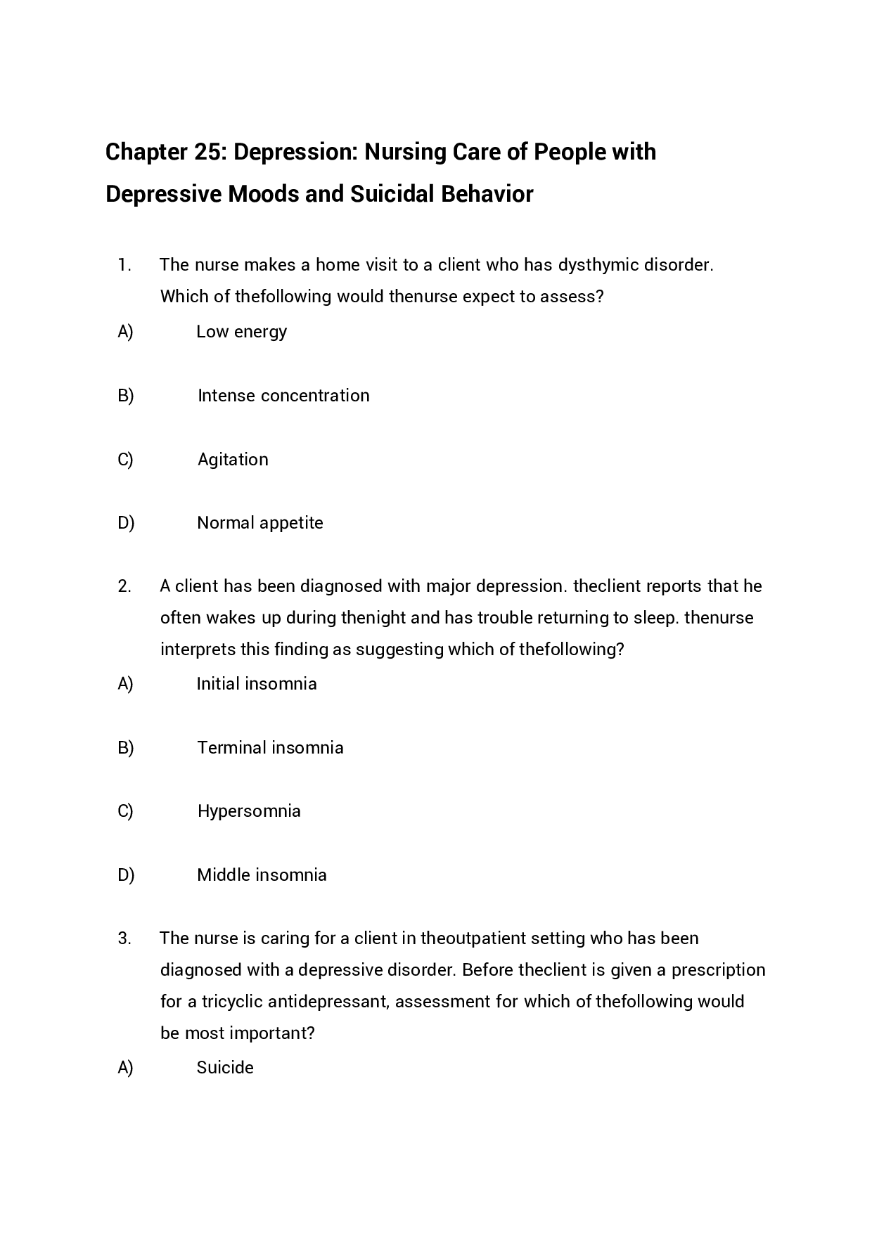 Chapter 25 Depression, Nursing Care of People with Depressive Moods and Suicidal Behavior Exam Questions and Answers