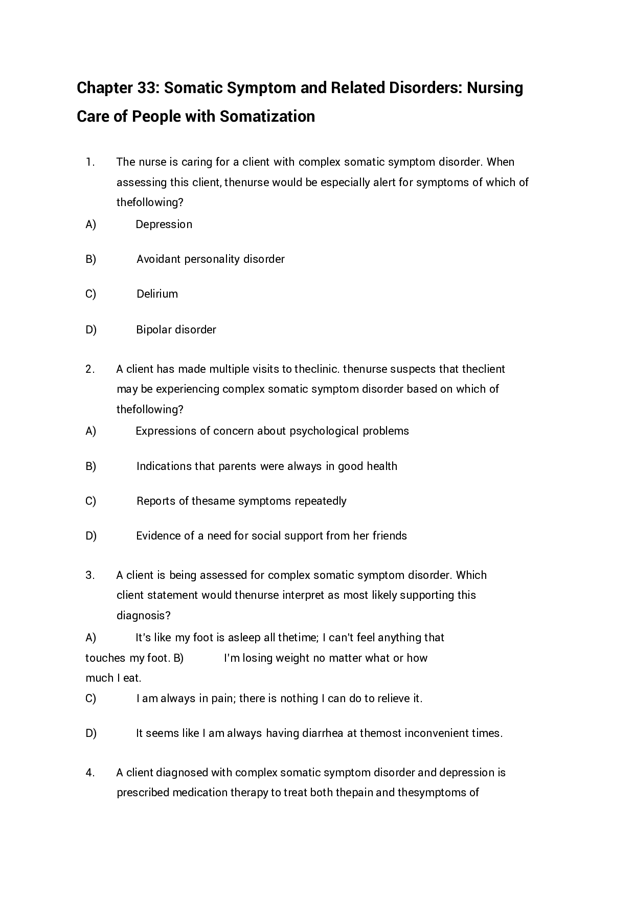 Chapter 33 Somatic Symptom and Related Disorders, Nursing Care of People with Somatization Exam Questions and Answers