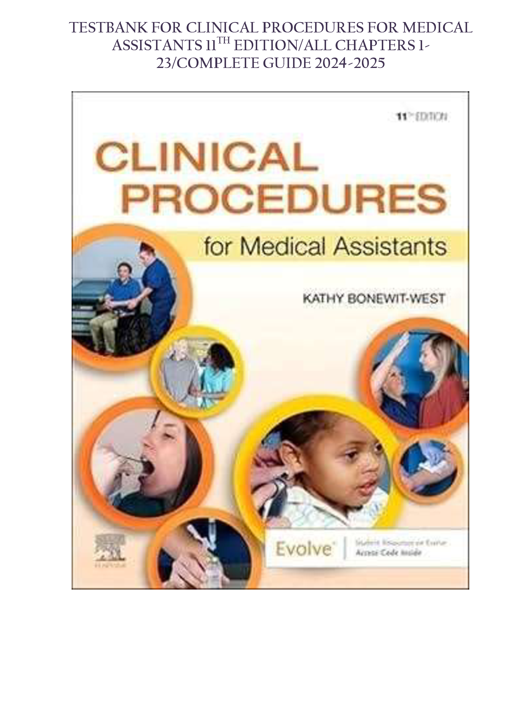 [CMA 201 – Clinical Procedures for Medical Assistants] Test Bank for Clinical Procedures for Medical Assistants, 11th Edition – Complete Guide, Chapters 1–23, 2024–2026