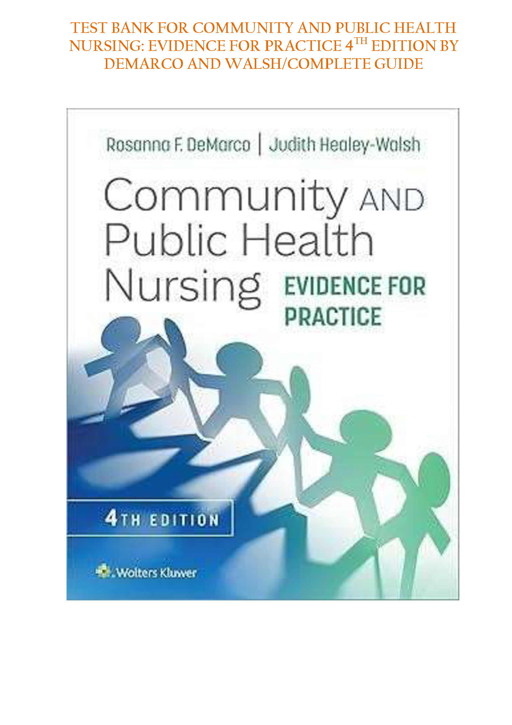 [NR 325 – Community and Public Health Nursing]Test Bank for Community and Public Health Nursing: Evidence for Practice, 4th Edition by DeMarco and Walsh – Complete Guide