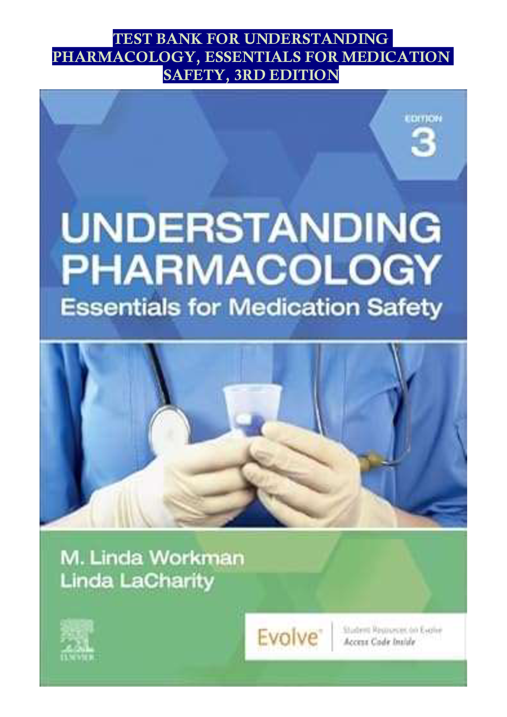 [NUR 215 – Pharmacology for Nursing] Test Bank for Understanding Pharmacology: Essentials for Medication Safety, 3rd Edition