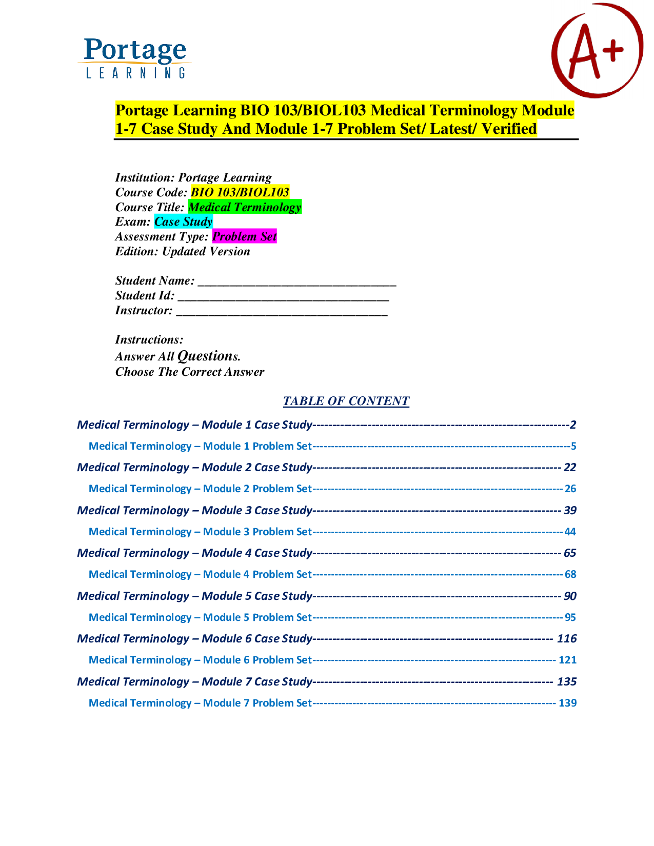 Portage Learning BIO 103/BIOL103 Medical Terminology Module 1-7 Case Study And Module 1-7 Problem Set/ Latest/ Verified 2026