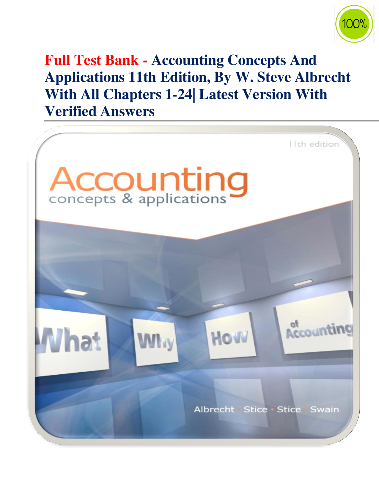 Accounting Concepts and Applications 11th Edition by W. Steve Albrecht – Complete Test Bank with Verified Answers for All Chapters 1–24