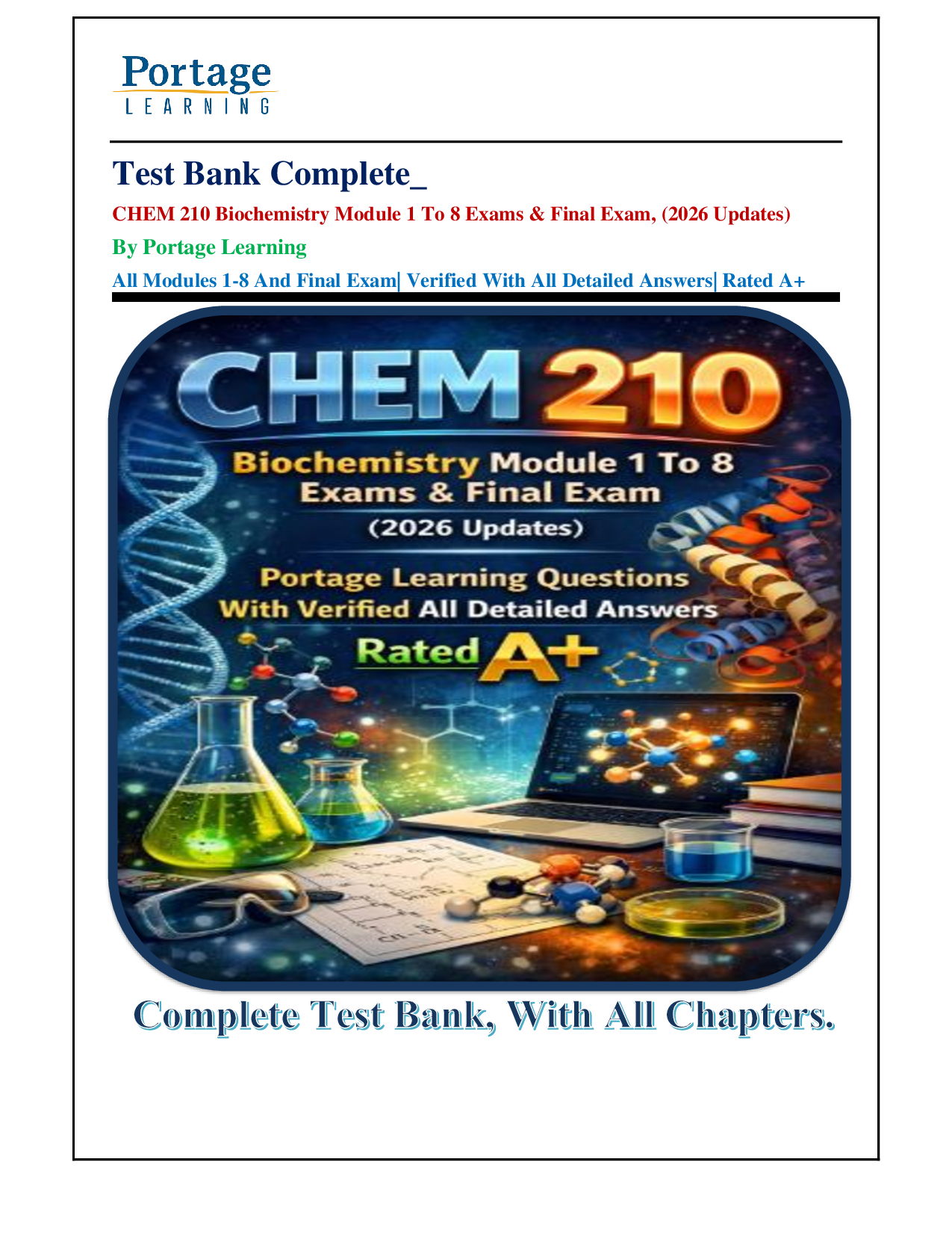 Test Bank Complete; Portage Learning CHEM 210 Biochemistry Final Exam & Modules 1-8 Exams| Verified Questions With All Detailed Answers| Rated A+