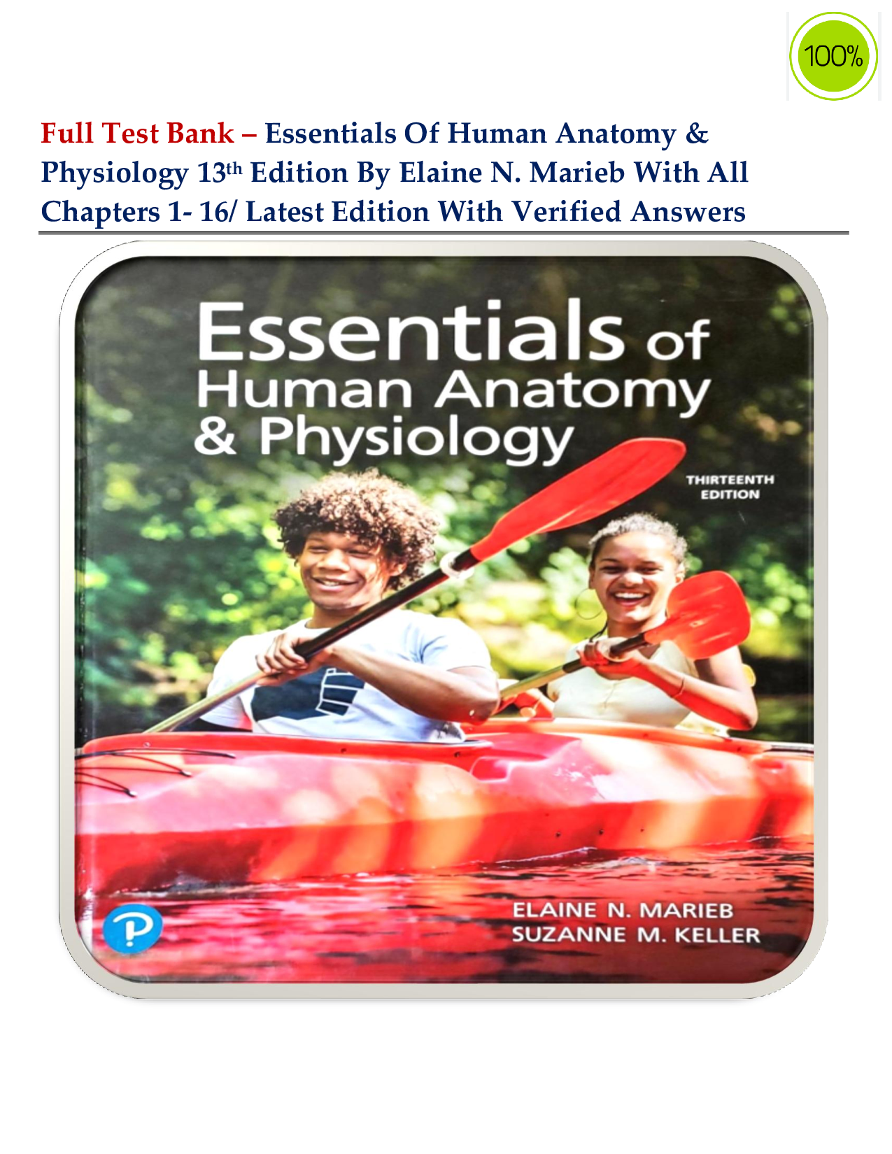 Essentials of Human Anatomy & Physiology, 13th Edition by Elaine N. Marieb | Complete Test Bank | Chapters 1–16 | Verified Answers