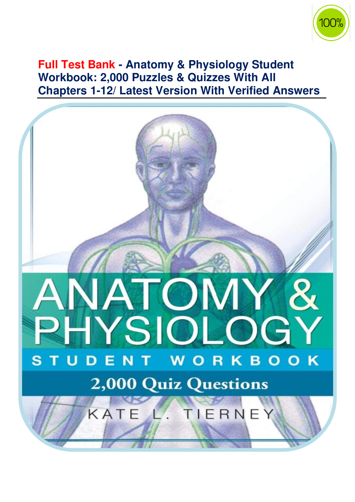 Anatomy & Physiology Student Workbook: 2,000 Puzzles & Quizzes (Chapters 1–12) – Complete Test Bank with Practice Questions & Answer Key