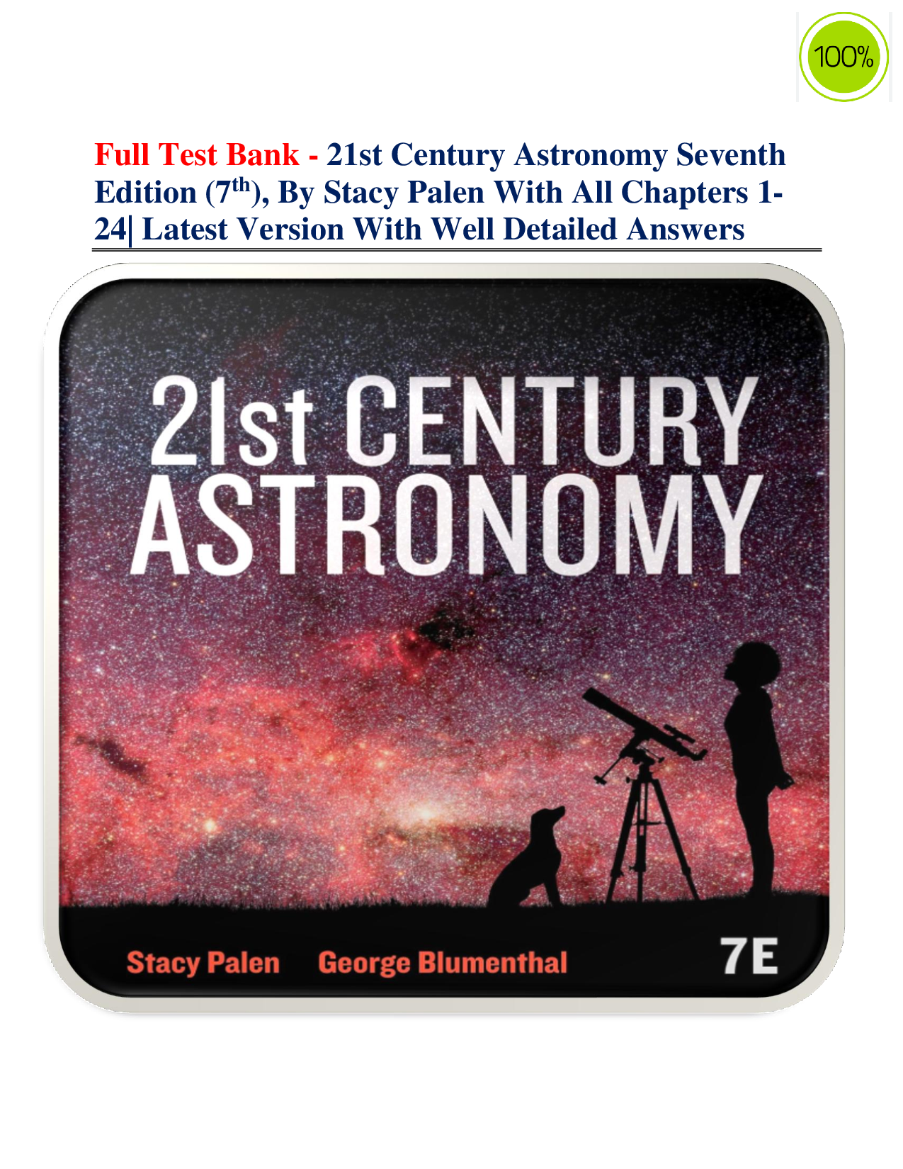 21st Century Astronomy 7th Edition by Stacy Palen | Complete Test Bank with Detailed Answers | All Chapters 1–24 | Latest Version