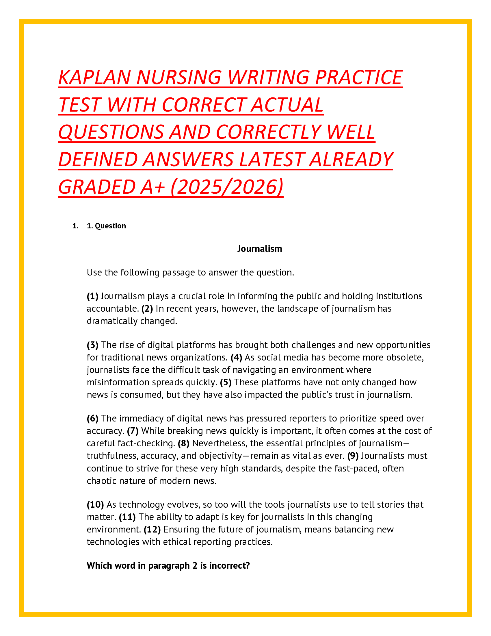 KAPLAN Nursing Writing Practice Test With Correct Actual Questions And Correctly Well Defined Answers Latest Already Graded A+ (2025/2026)