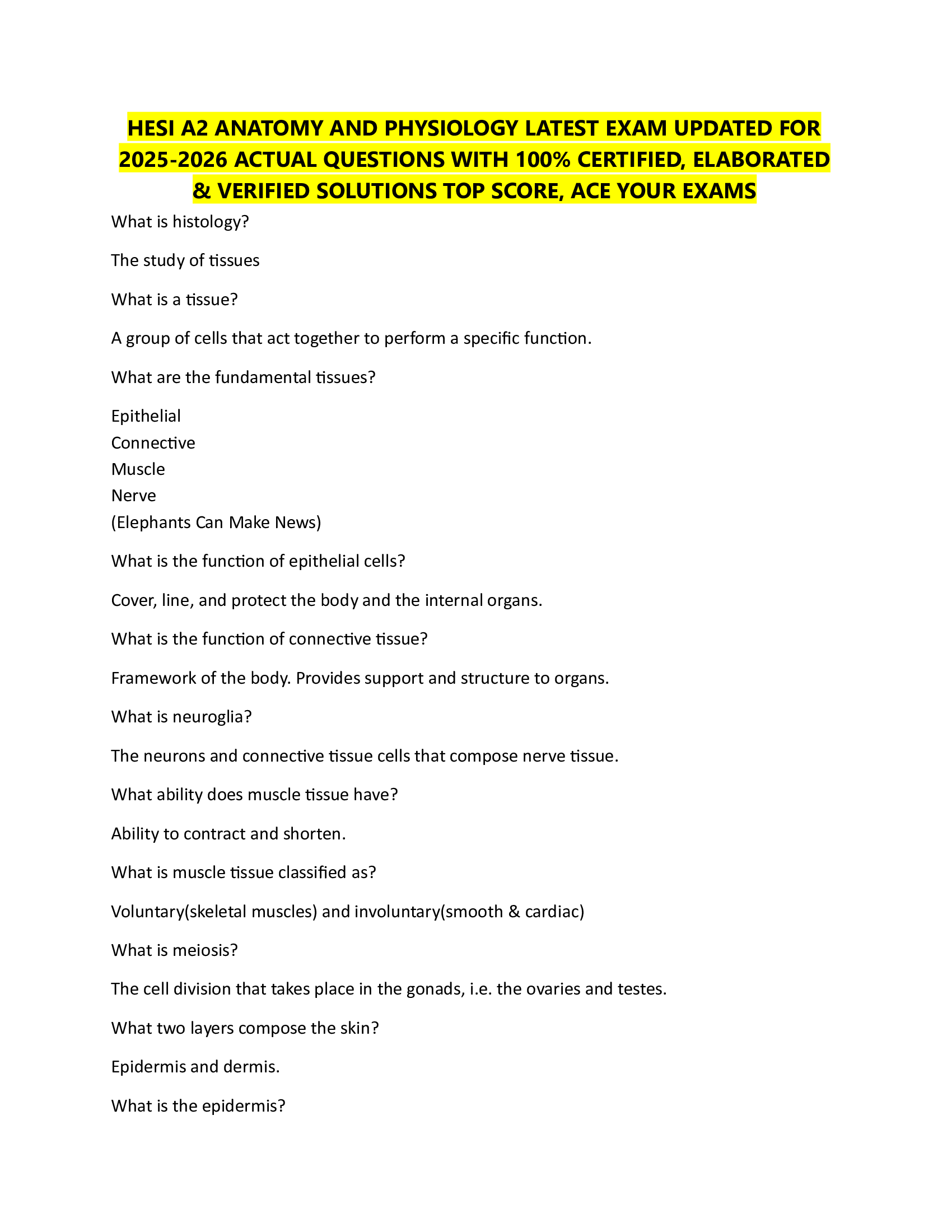 HESI A2 ANATOMY AND PHYSIOLOGY LATEST EXAM UPDATED FOR  2026-2026 ACTUAL QUESTIONS WITH 100% CERTIFIED, ELABORATED  & VERIFIED SOLUTIONS TOP SCORE, ACE YOUR EXAMS