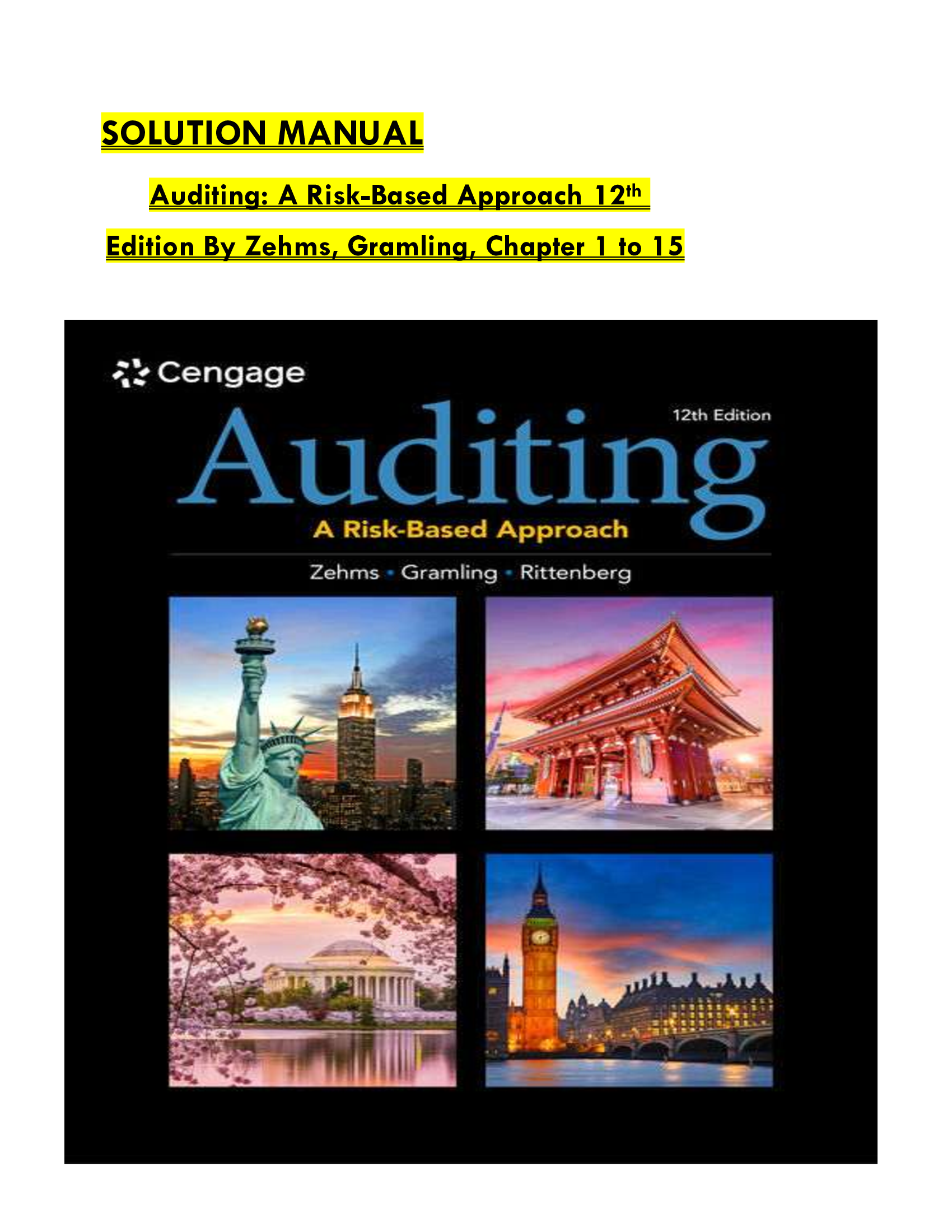 SOLUTION MANUAL  Auditing: A Risk-Based Approach 12th  Edition By Zehms, Gramling, Chapter 1 to 15