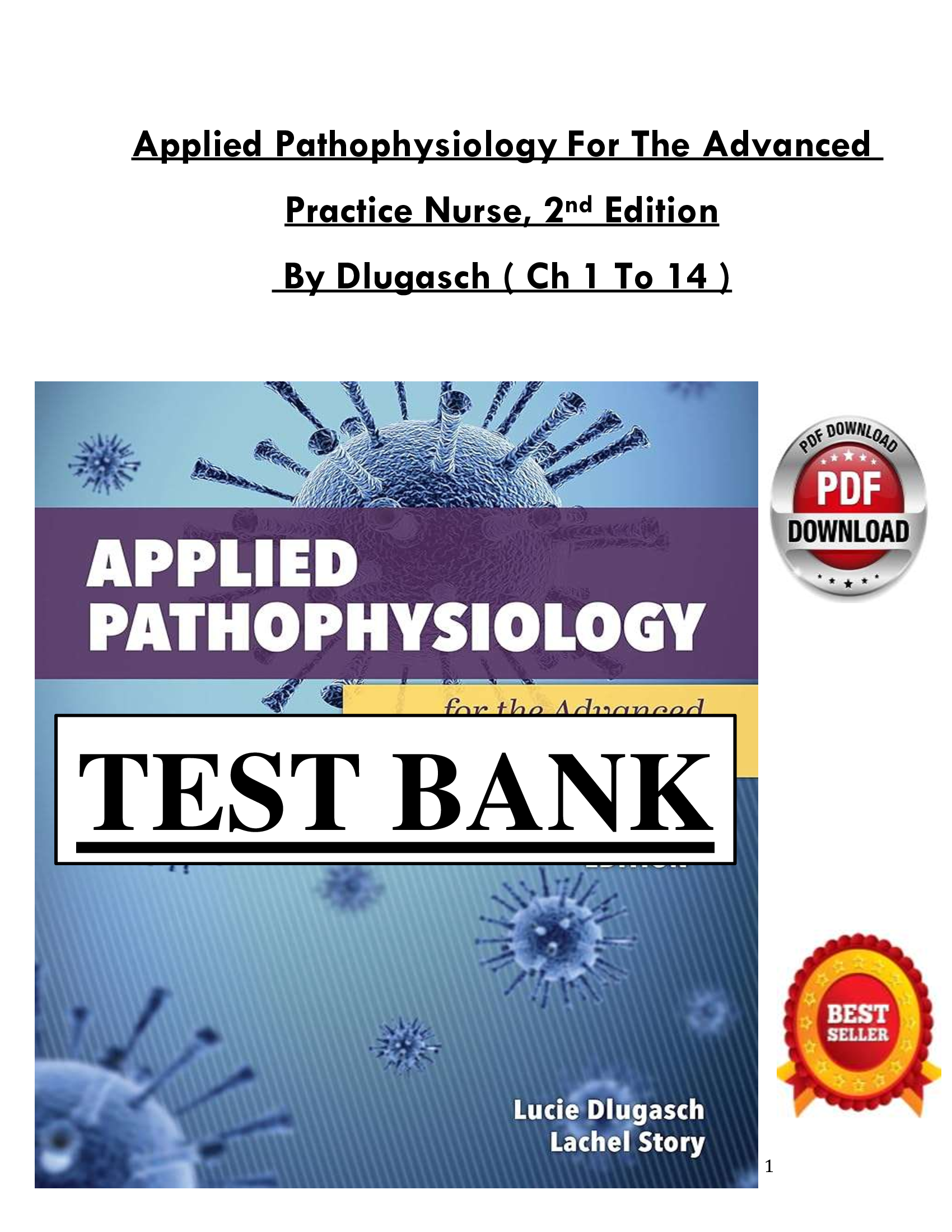 Applied Pathophysiology For The Advanced  Practice Nurse, 2nd Edition  By Dlugasch ( Ch 1 To 14 )