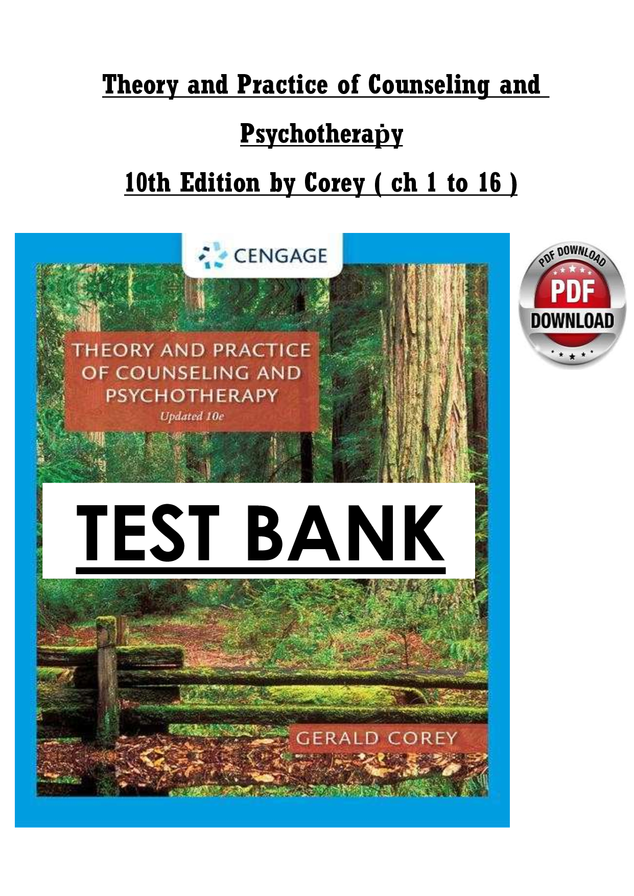 Theory and Practice of Counseling and Psychotherapy (10th Edition by Gerald Corey) – Complete Chapter Summaries (Ch. 1–16) | Study Guide & Exam Prep
