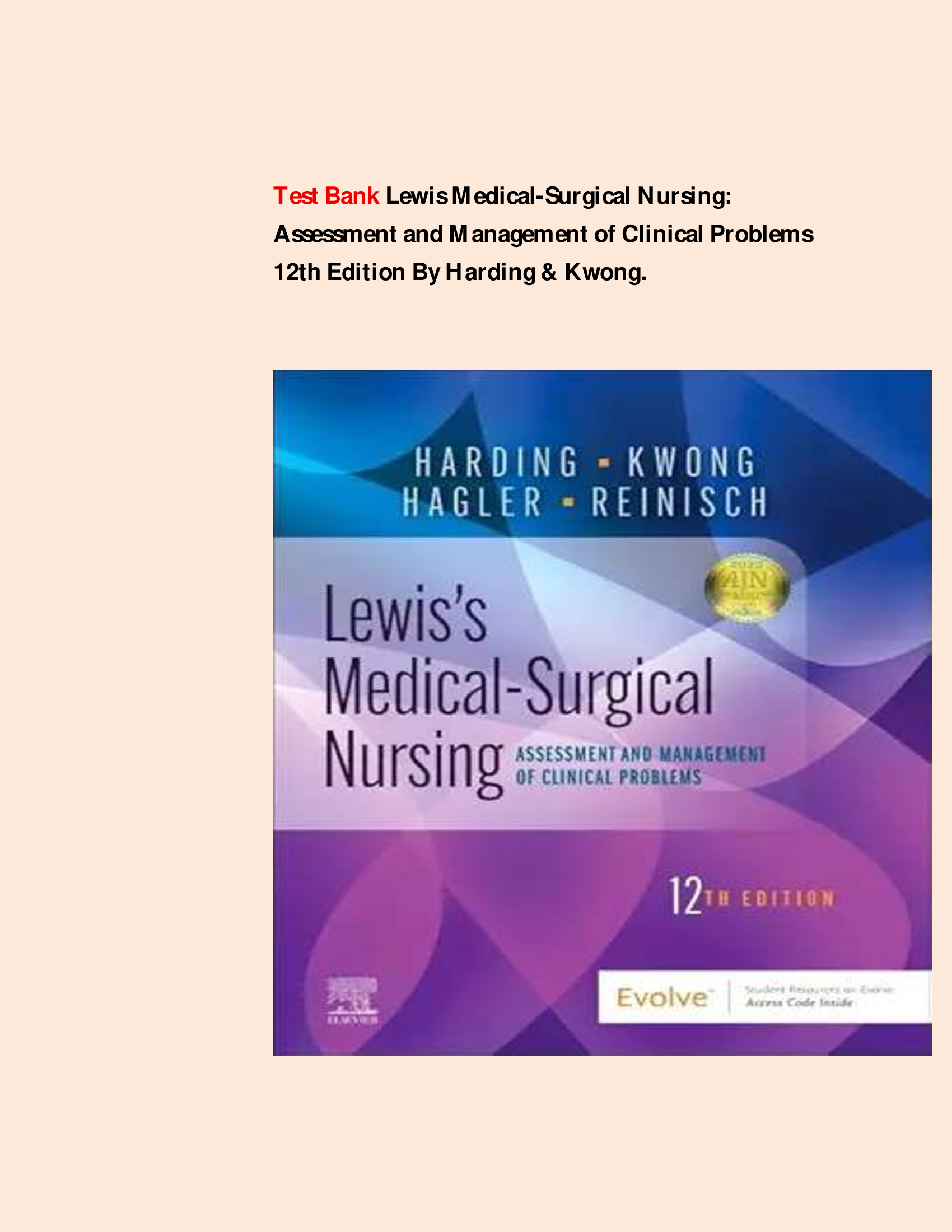 Test Bank Lewis Medical-Surgical Nursing: Assessment and Management of Clinical Problems 12th Edition By Harding & Kwong
