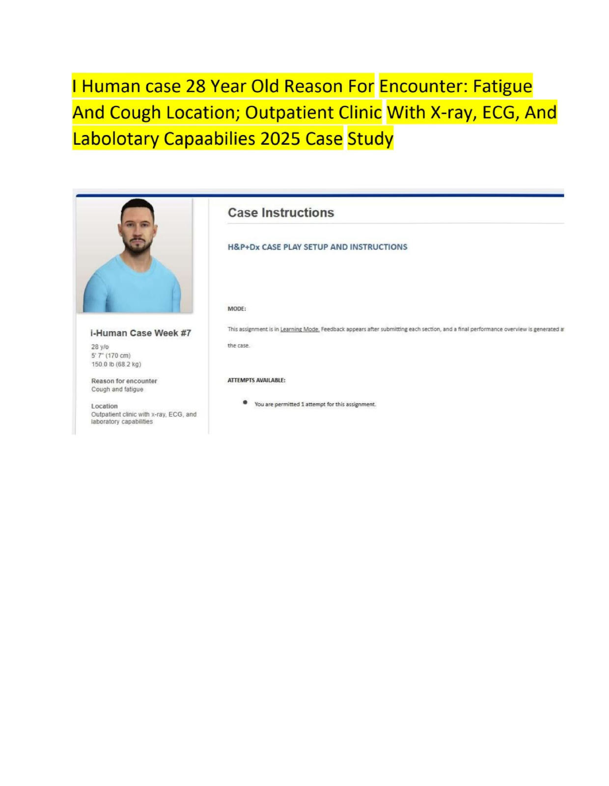 Comprehensive I Human case 28 Year Old With Cough And Fatigue Class 6512 Case Study 2026