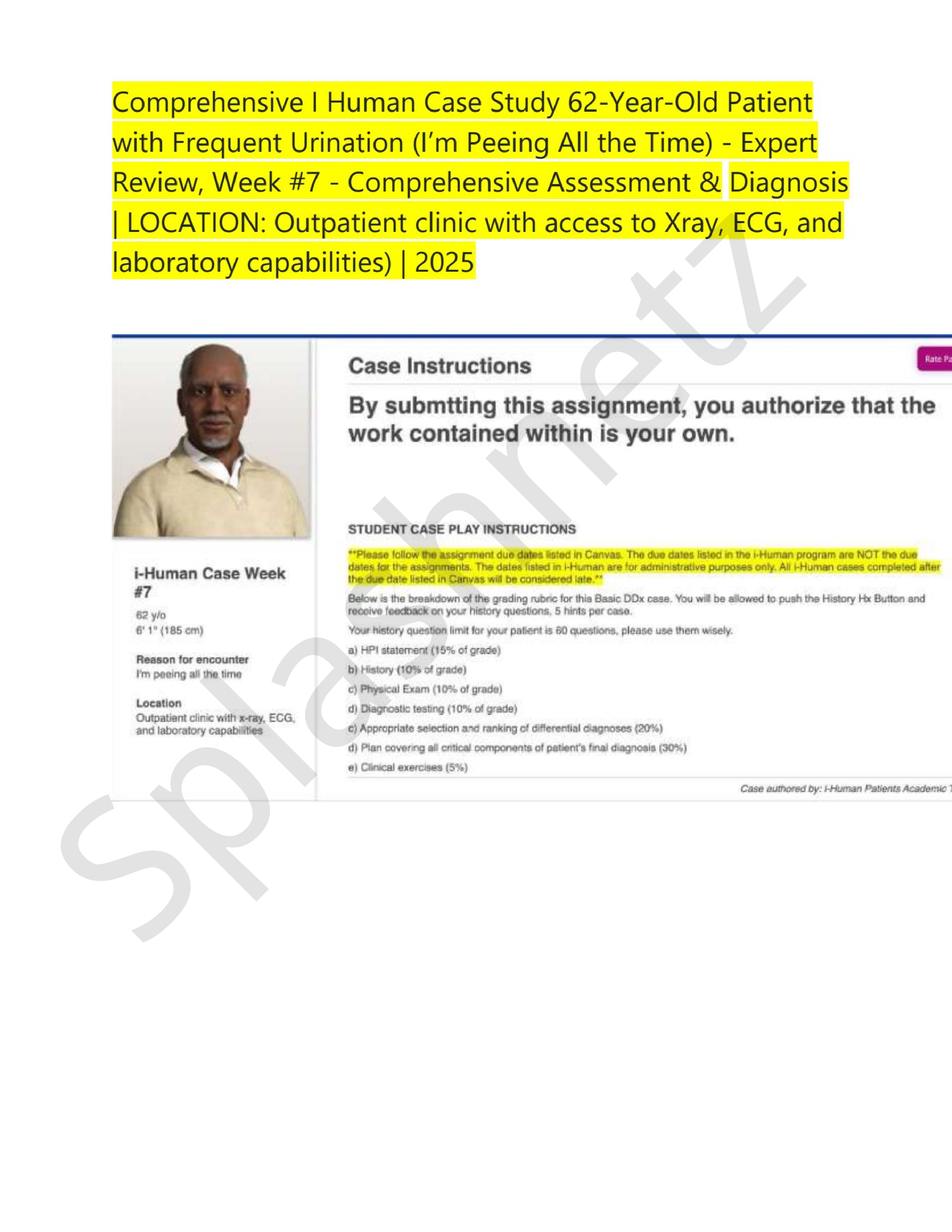 Comprehensive I Human Case A 62-Year-Old Patient with I’m Peeing All the time Case 2026, Assignments of Health sciences