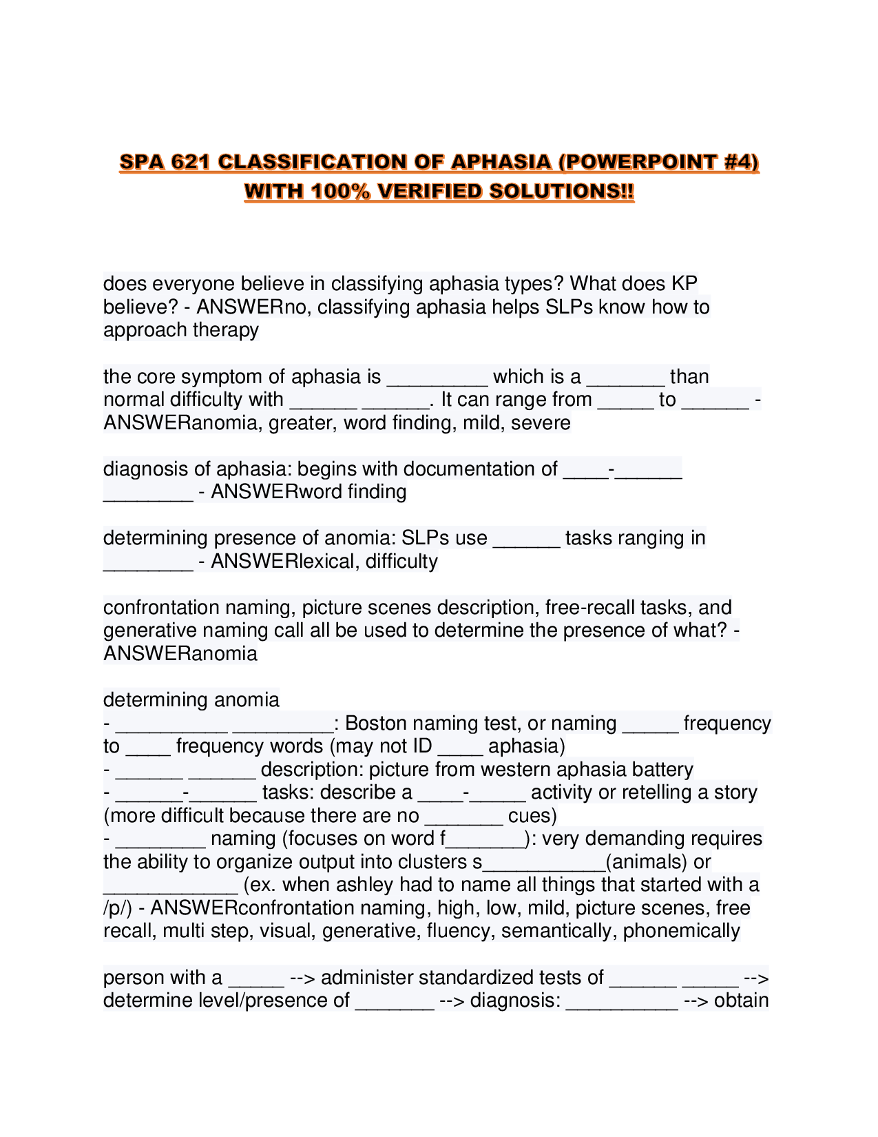 SPA 621 CLASSIFICATION OF APHASIA (POWERPOINT #4) WITH 100% VERIFIED SOLUTIONS!!
