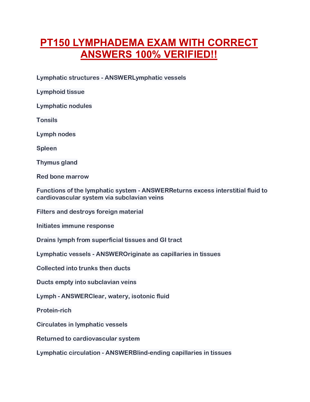 PT150 LYMPHADEMA EXAM WITH CORRECT ANSWERS 100% VERIFIED!!