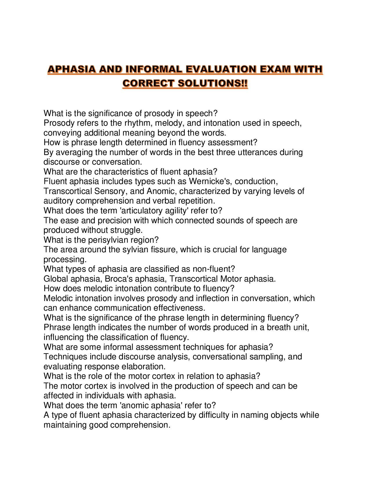 APHASIA AND INFORMAL EVALUATION EXAM WITH CORRECT SOLUTIONS!!