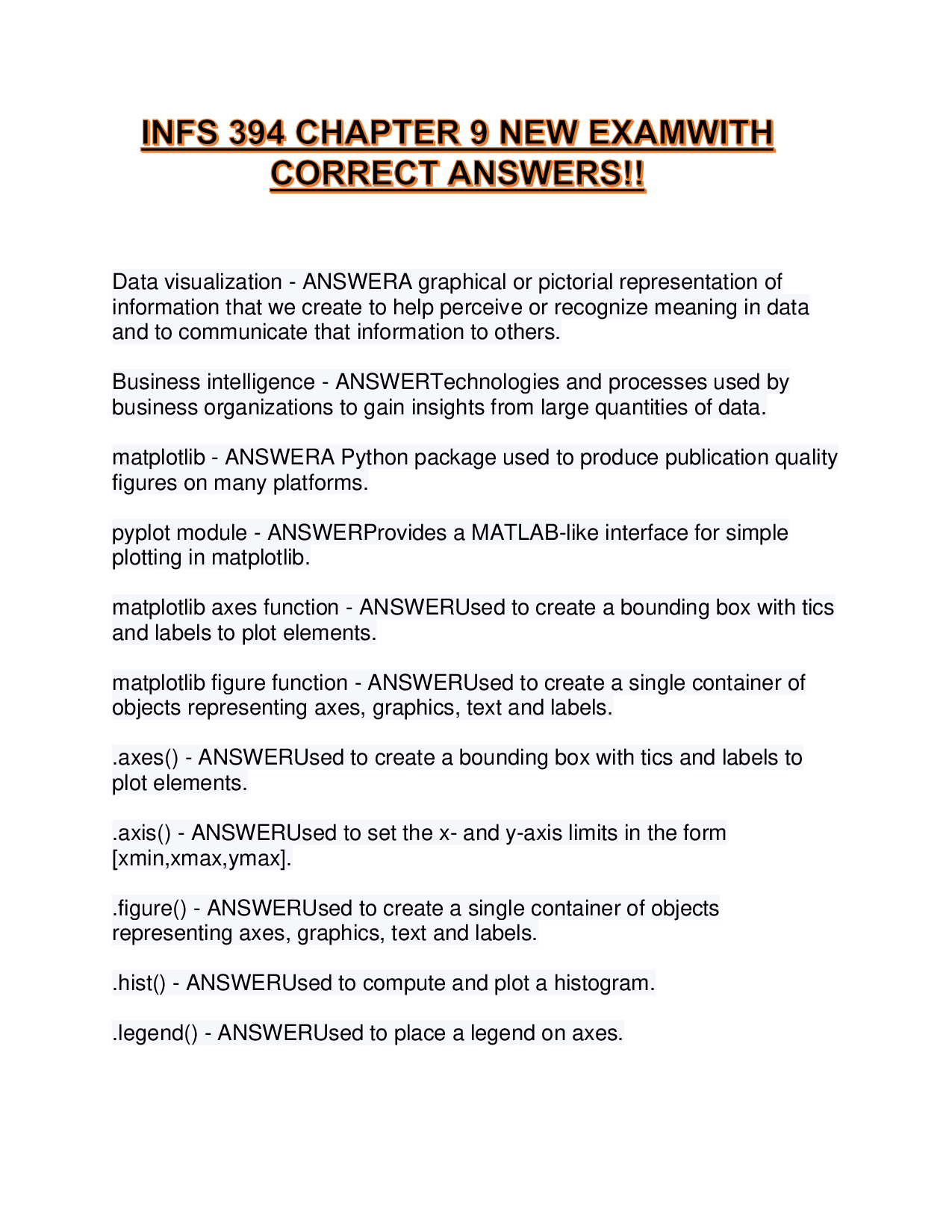 INFS 394 CHAPTER 9 NEW EXAM WITH CORRECT ANSWERS!!