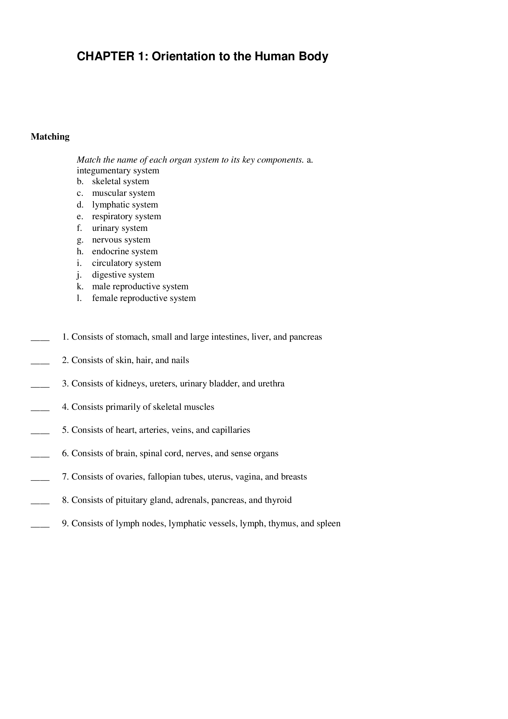 TEST BANK FOR UNDERSTANDING ANATOMY & PHYSIOLOGY, 3RD EDITION. GALE SLOAN THOMPSON