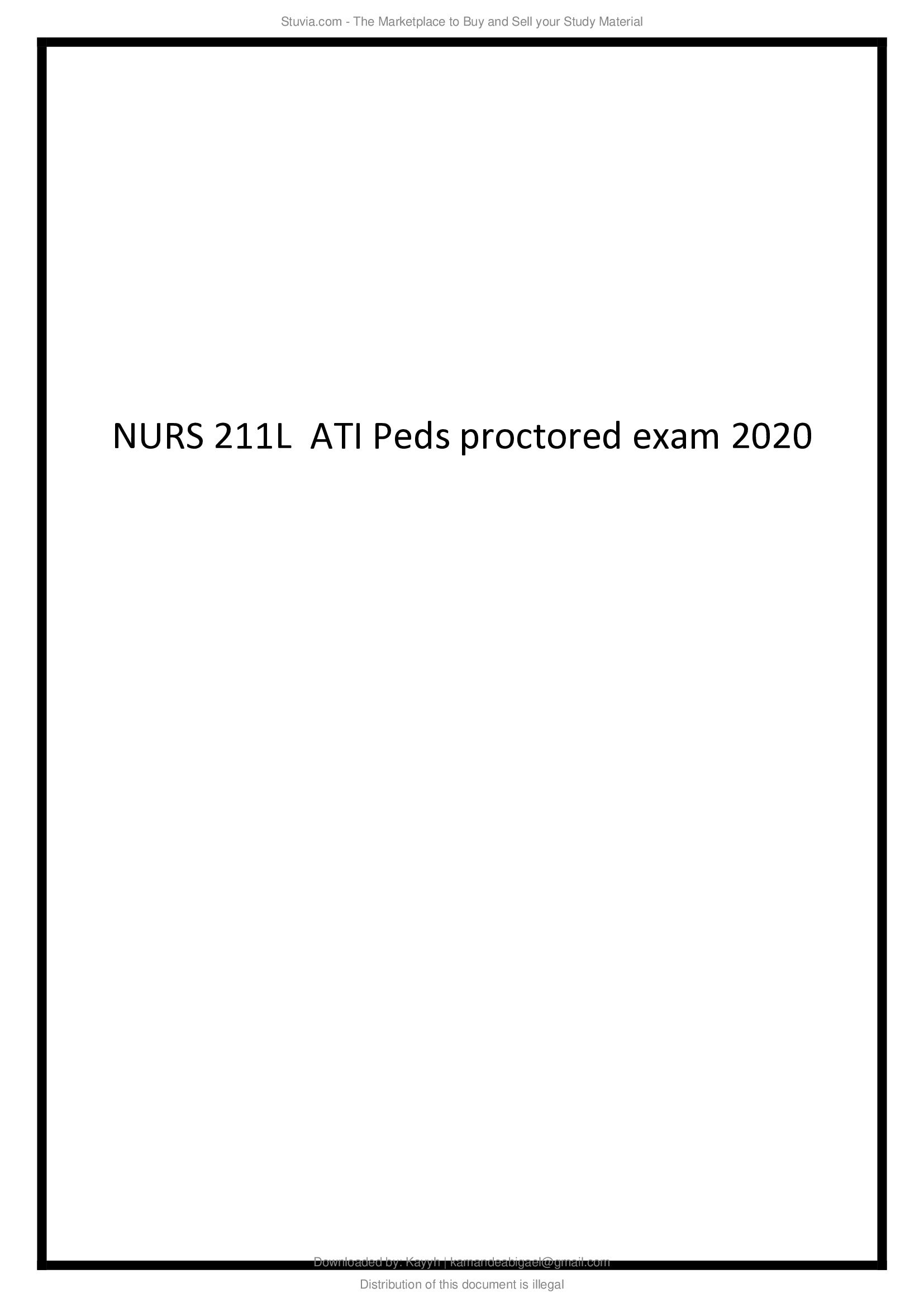NURS 211L ATI Peds proctored exam 2020.