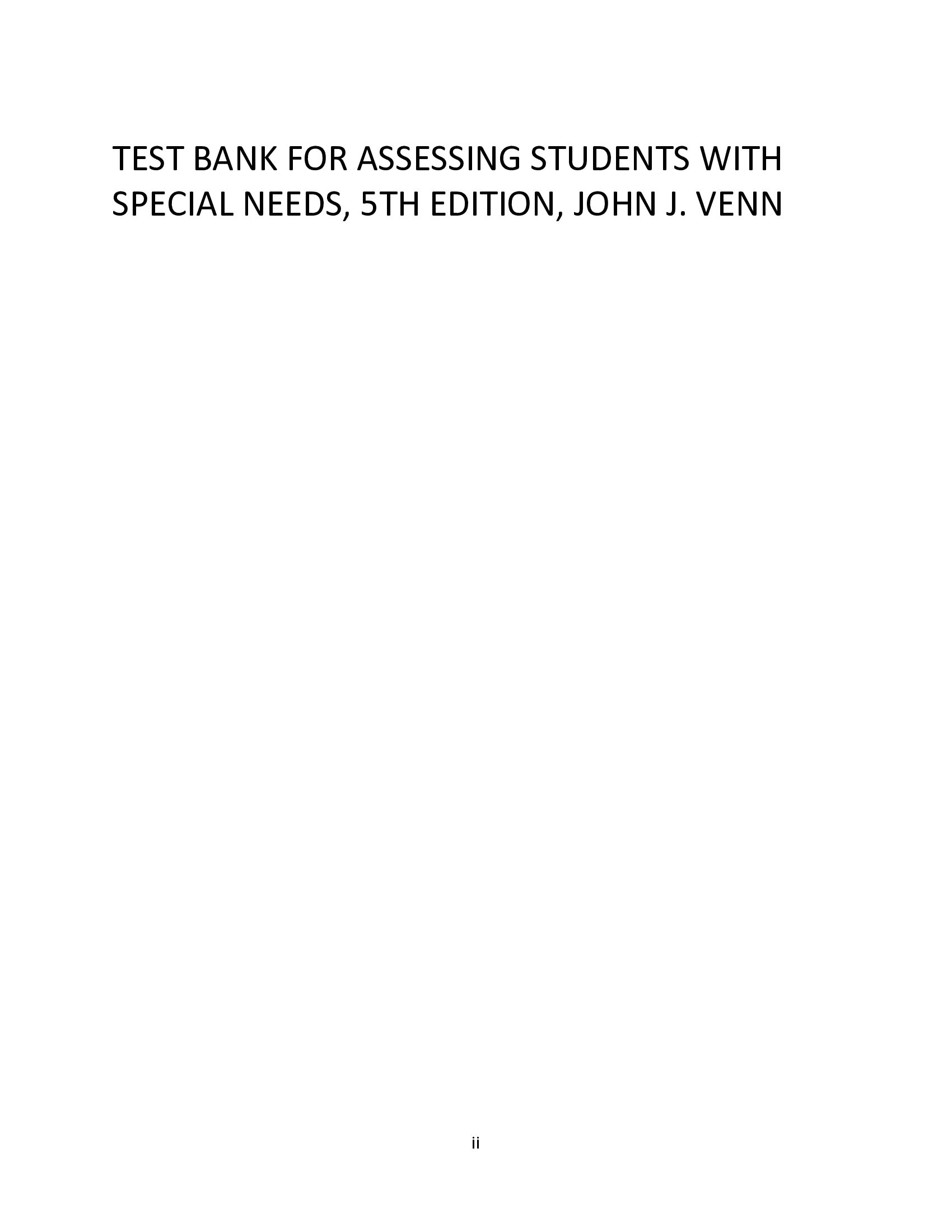 TEST BANK FOR ASSESSING STUDENTS WITH SPECIAL NEEDS, 5TH EDITION, JOHN J. VENN