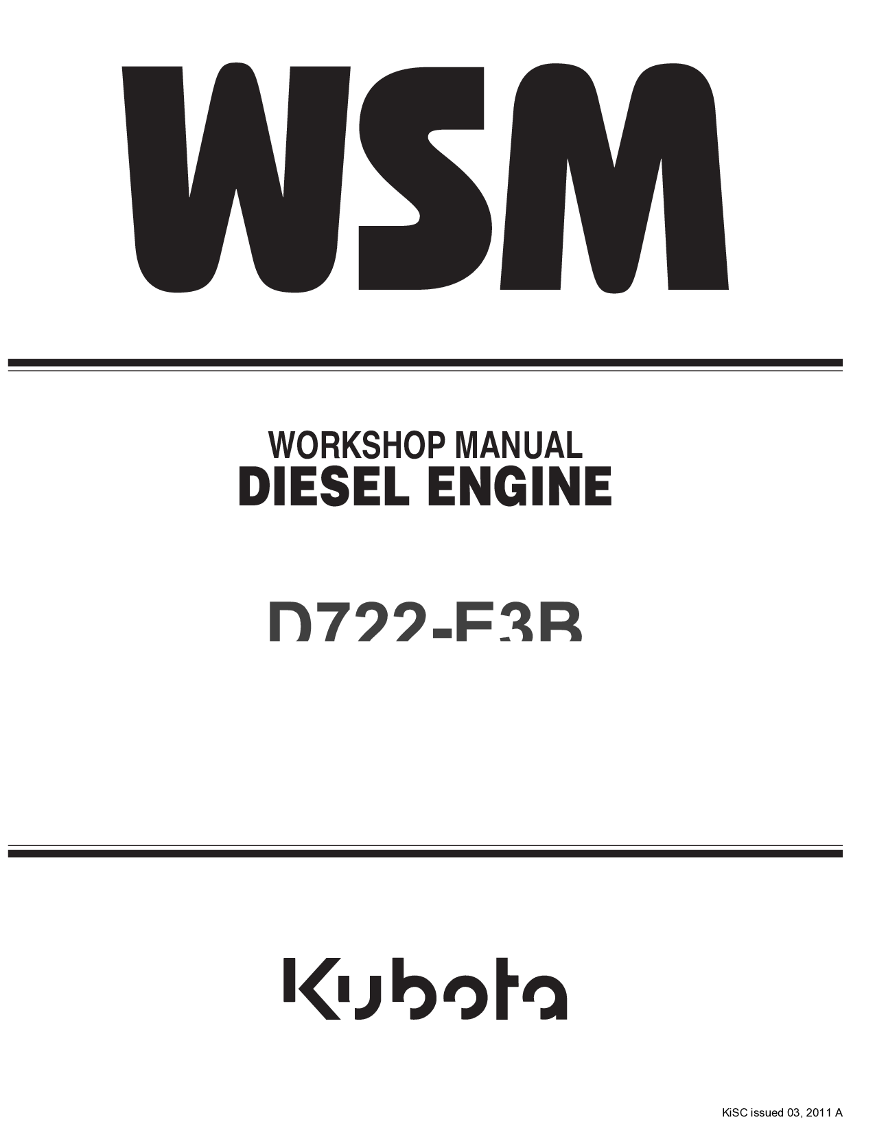 Kubota D722-E3B Diesel Engine WSM Workshop Service Repair Manual
