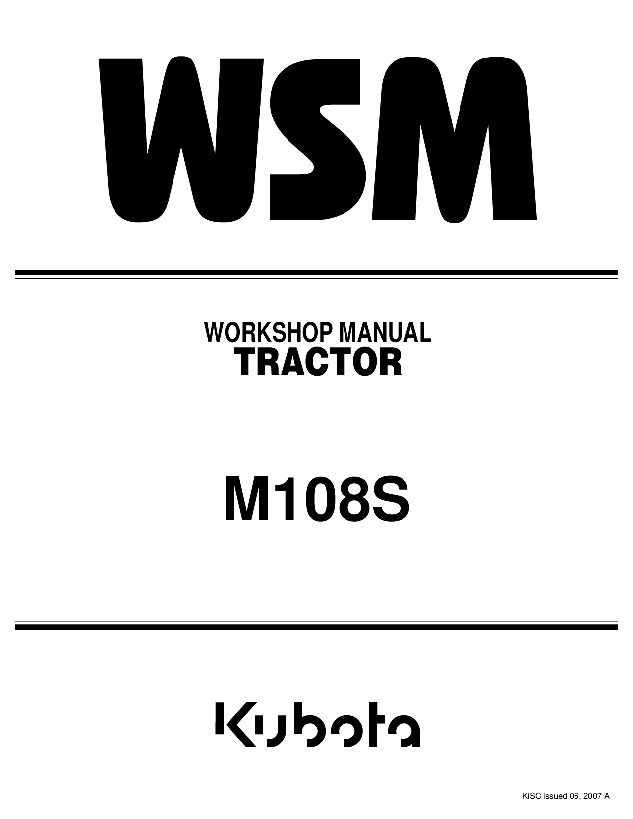 KUBOTA M108S M108 S TRACTOR SERVICE REPAIR WORKSHOP MANUAL