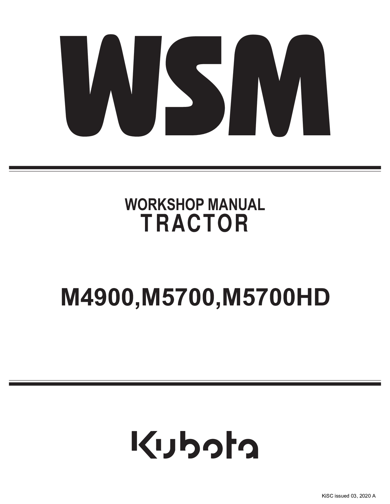 KUBOTA M4900 M5700 TRACTOR SERVICE REPAIR WORKSHOP MANUAL
