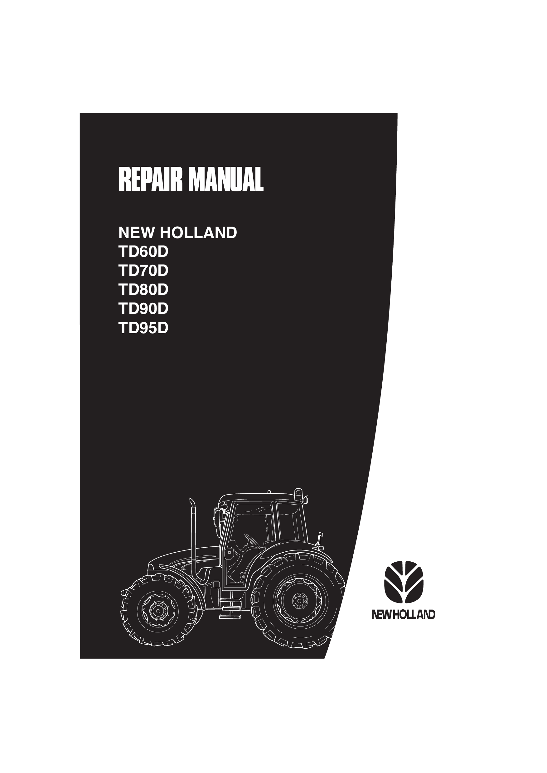 NEW HOLLAND TD80D TD95D TRACTOR SERVICE REPAIR SHOP MANUAL