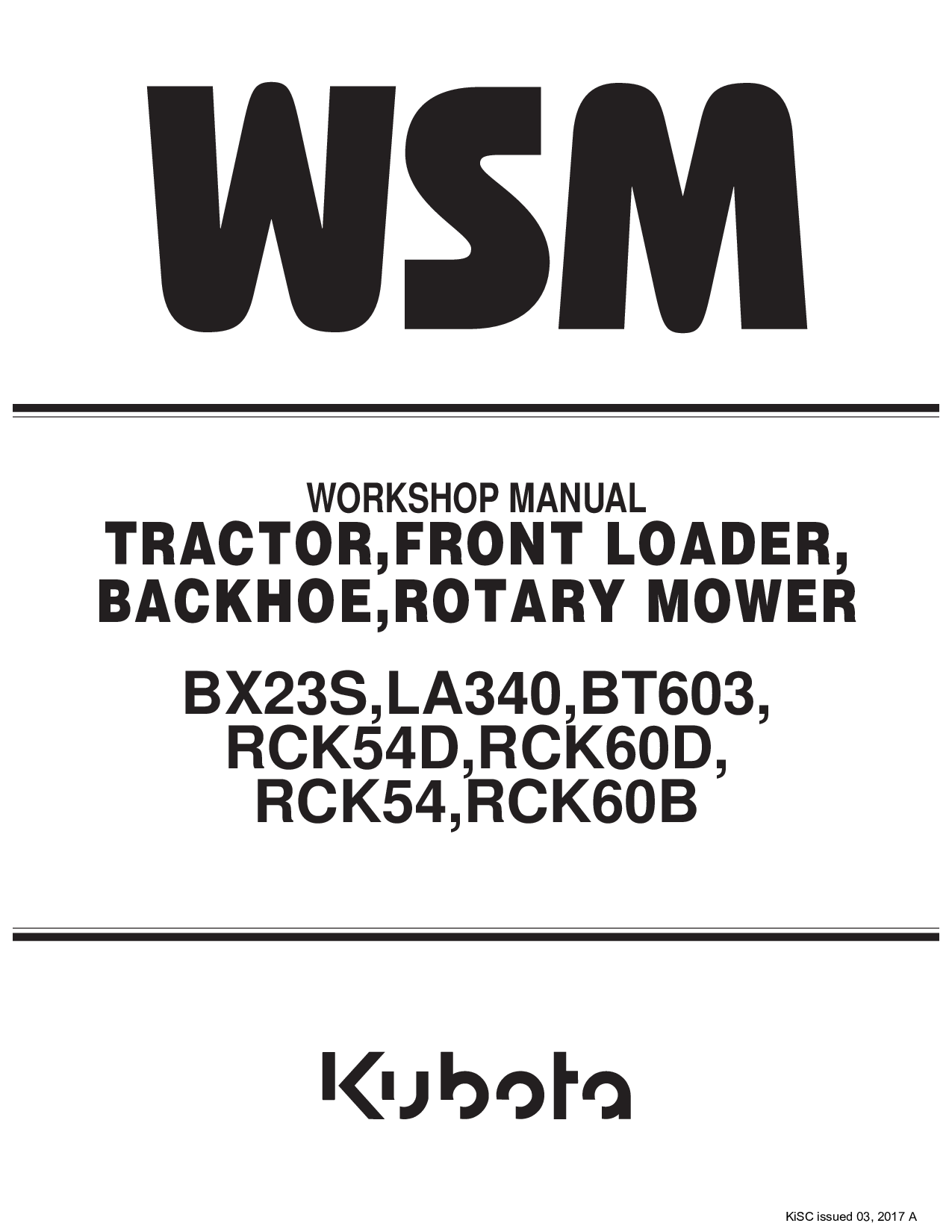 Kubota Tractor BX23S LA340 BT603 WSM workshop Service Manual