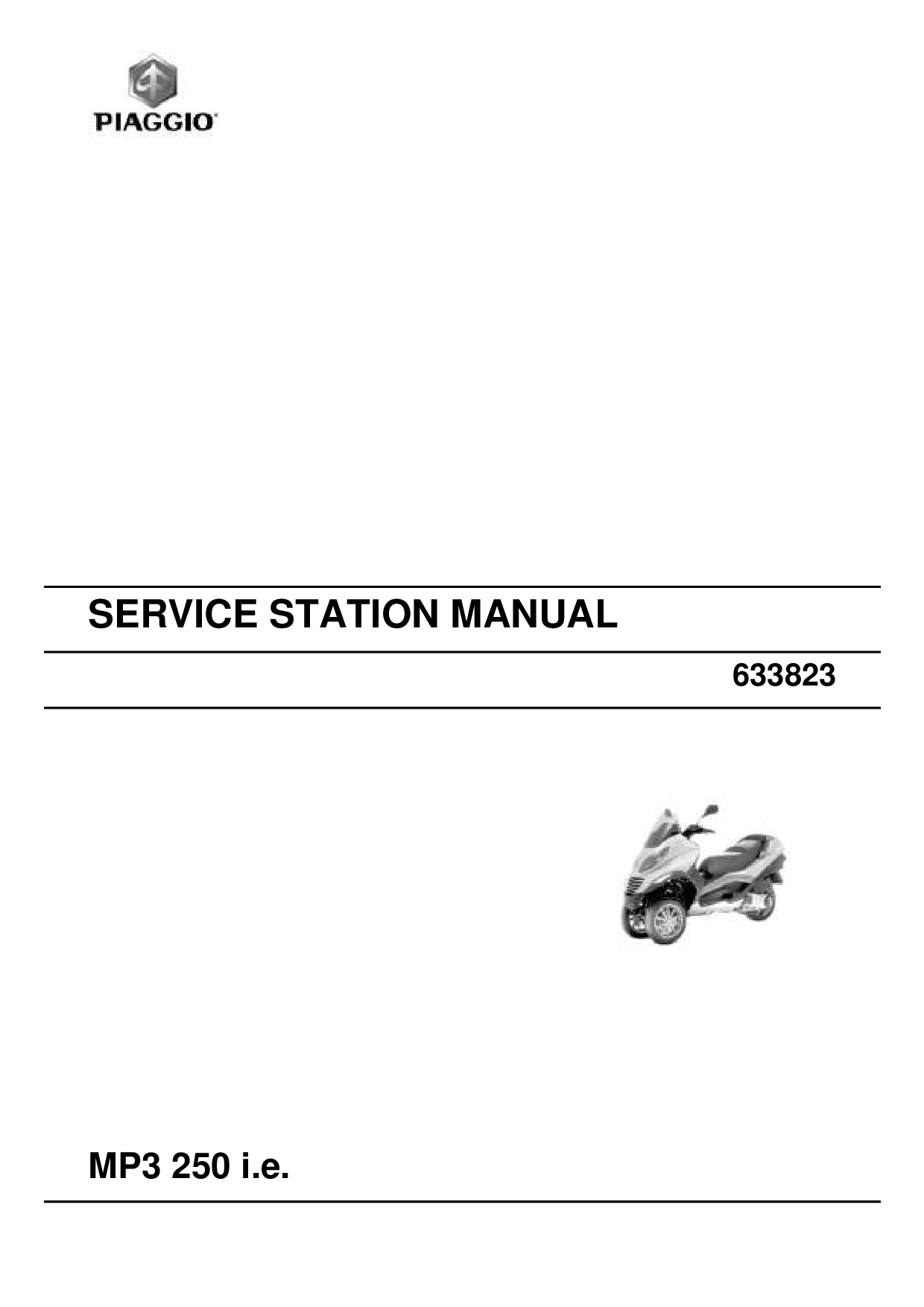 PIAGGIO service station MP3 250 i.e WORKSHOP REPAIR Manual
