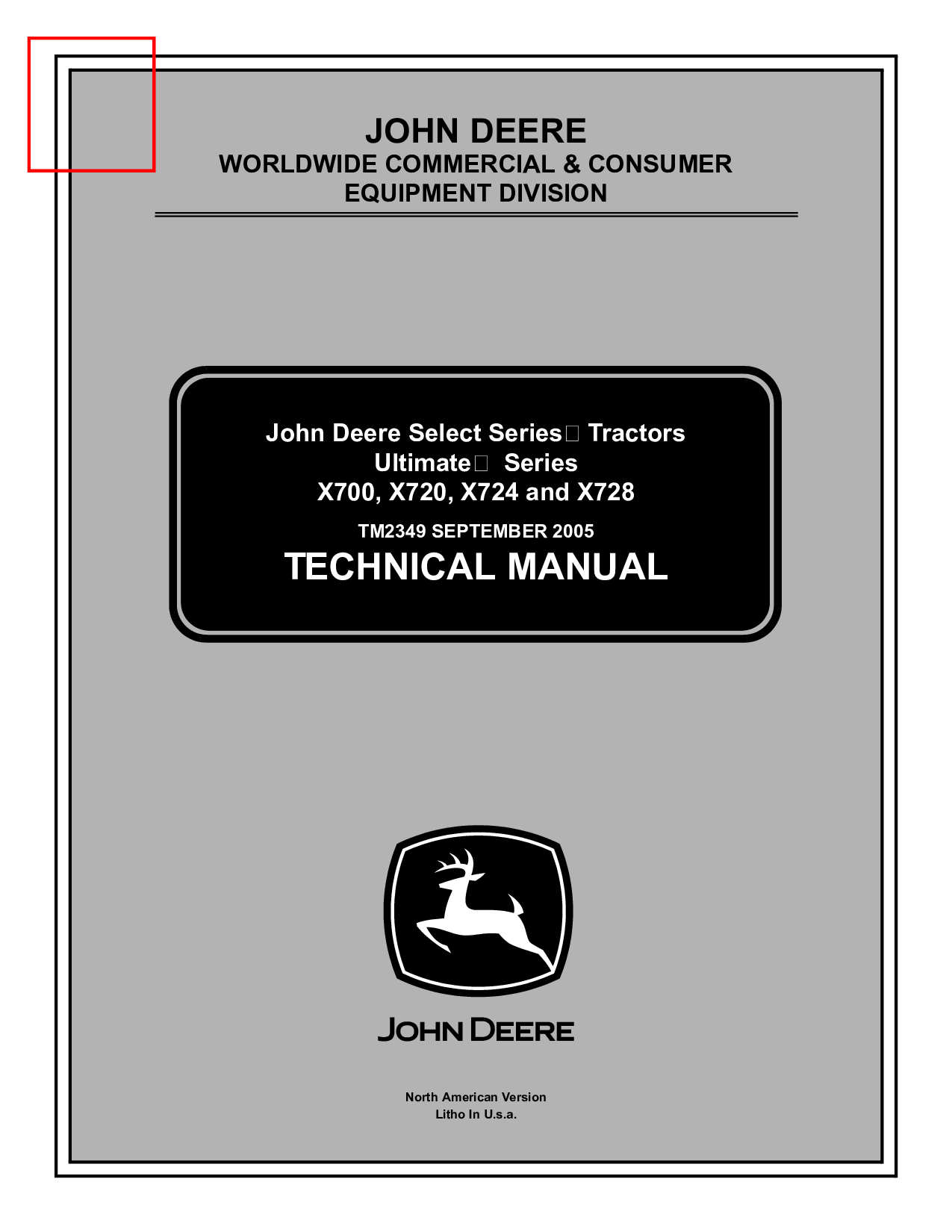 John Deere X700 X720 Tractors Repair Service Technical Manual TM2349
