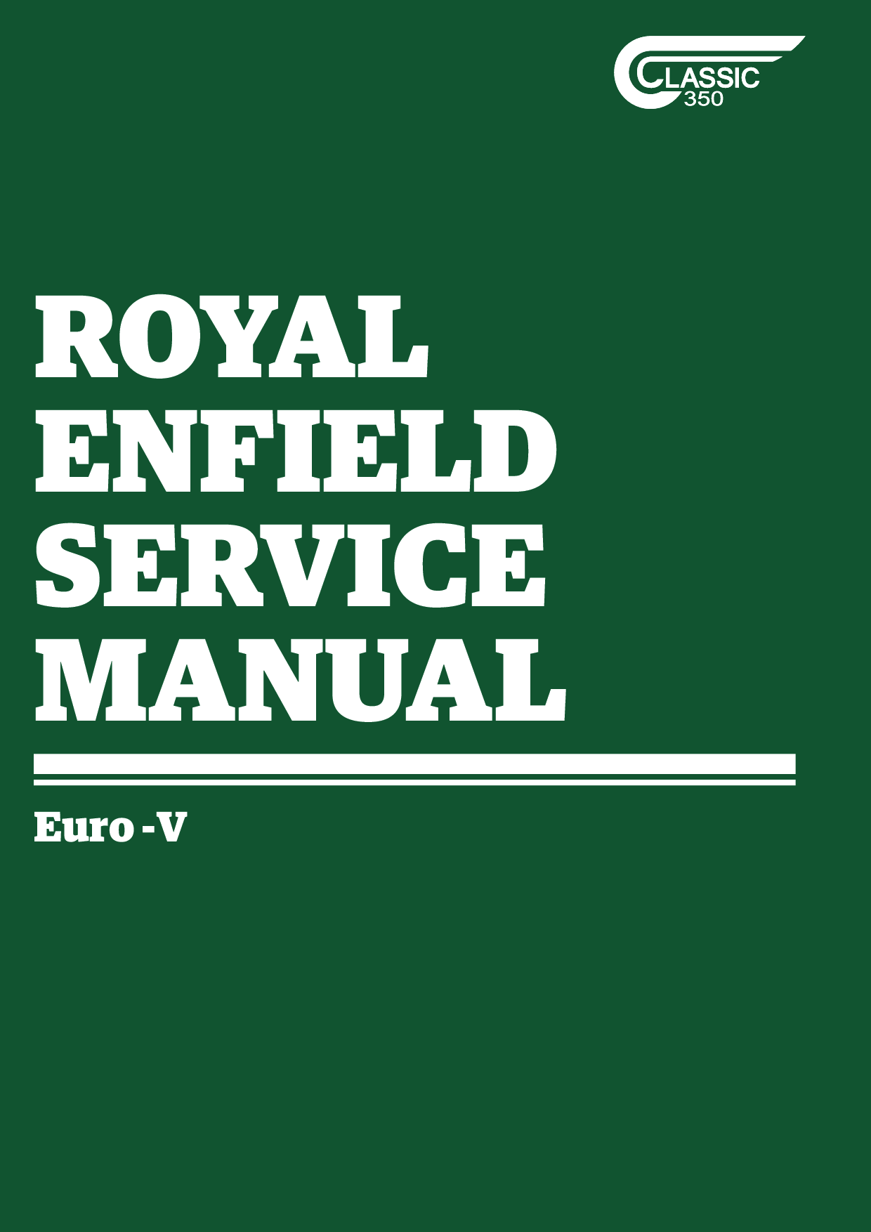 ROYAL ENFIELD CLASSIC 350 SERVICE MANUAL EURO V