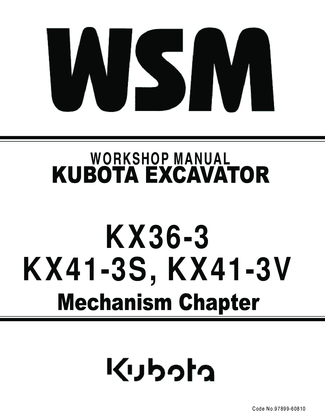 Kubota KX36-3 KX41-3 KX41-3V Excavator Workshop manual