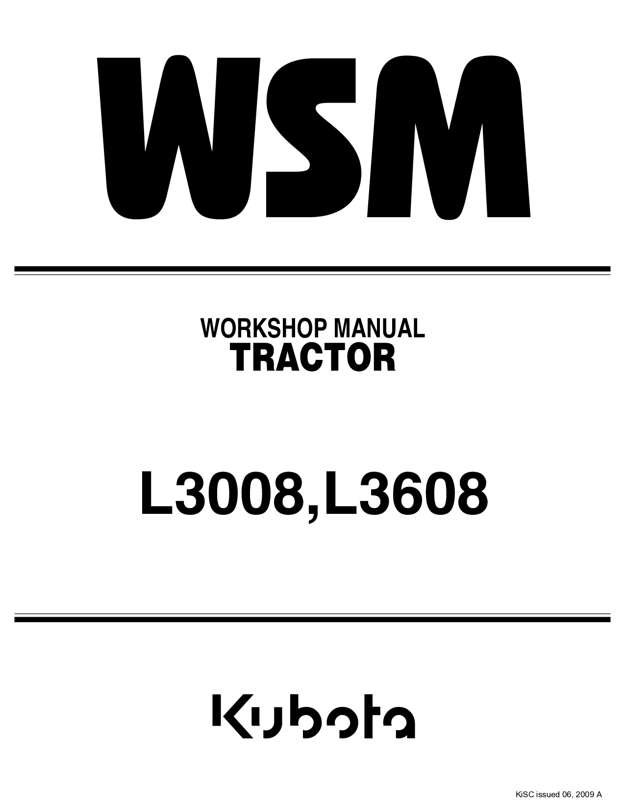 Kubota L3008 L3608 Tractor Workshop WSM Service Repair Shop Manual