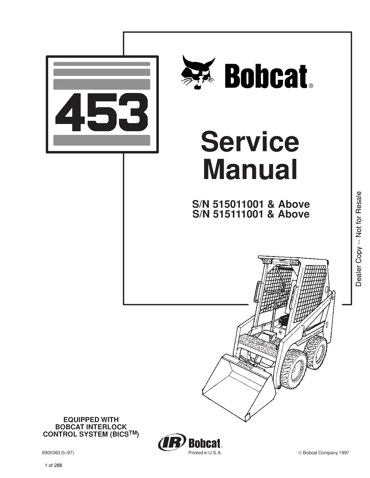BOBCAT 453 SKID STEER LOADER SERVICE MANUAL