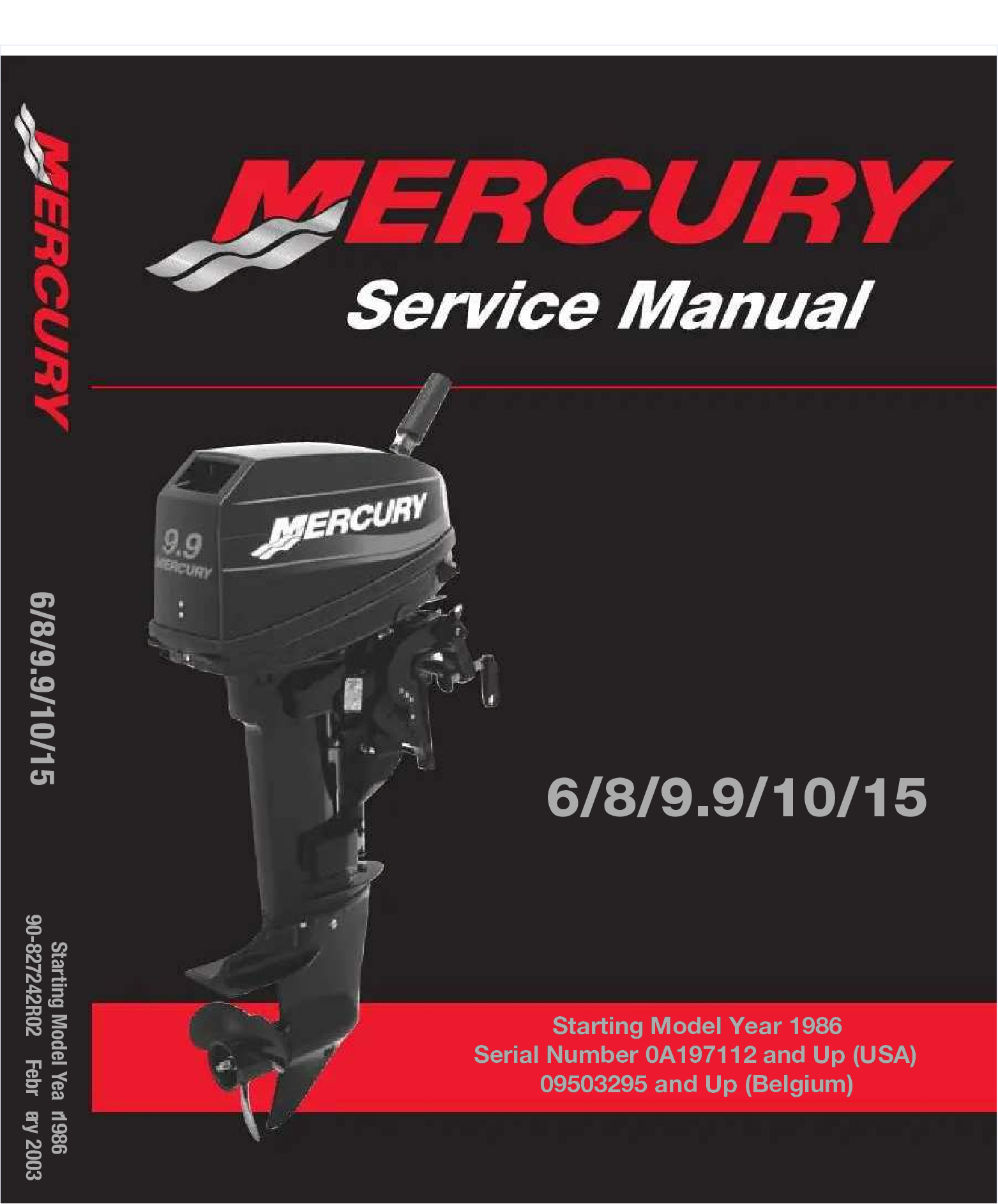 Mercury Outboard 1986 & UP 6HP 8HP 9.9HP 10HP & 15HP Service Manual