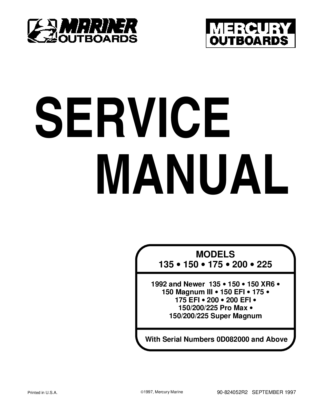 Mercury Mariner 135HP, 150,175, 200, 225HP 2 Stroke Service Repair Manual