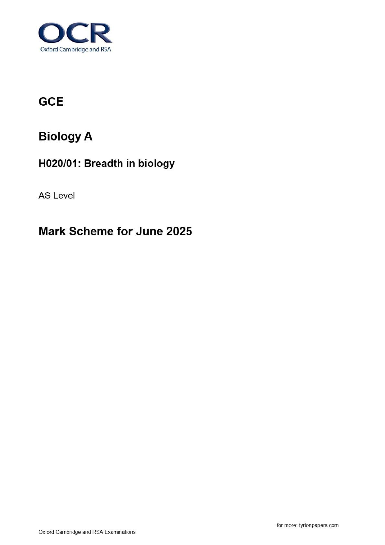 OCR GCE Biology A H020/01: Breadth in biology AS Level Mark Scheme for June 2025