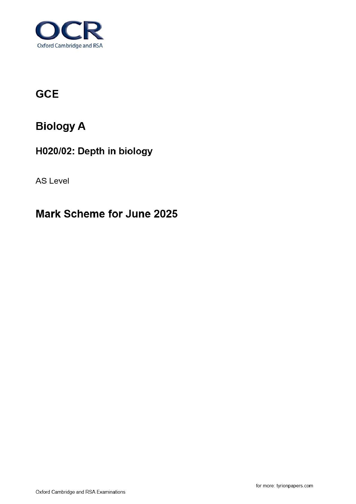 OCR GCE Biology A H020/02: Depth in biology AS Level Mark Scheme for June 2025
