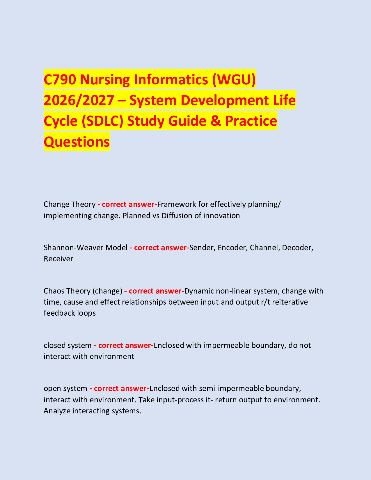 C790 Nursing Informatics (WGU)  2026/2027 – System Development Life  Cycle (SDLC) Study Guide & Practice Questions
