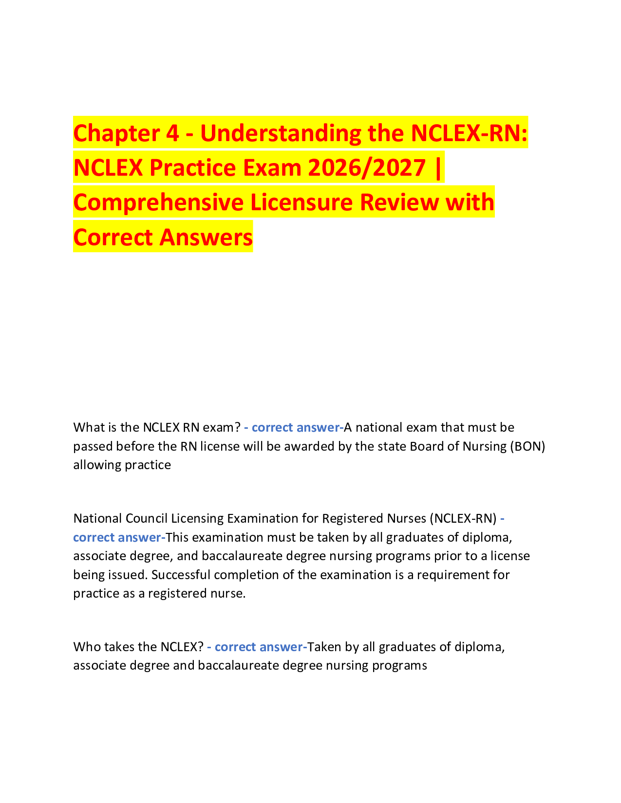 Chapter 4 - Understanding the NCLEX-RN:  NCLEX Practice Exam 2026/2027 |  Comprehensive Licensure Study Review with Correct Answers